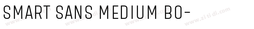 Smart Sans Medium Bo字体转换 Smart Sans Medium Bo字体转换